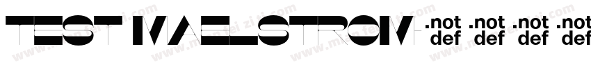 test maelstrom字体转换